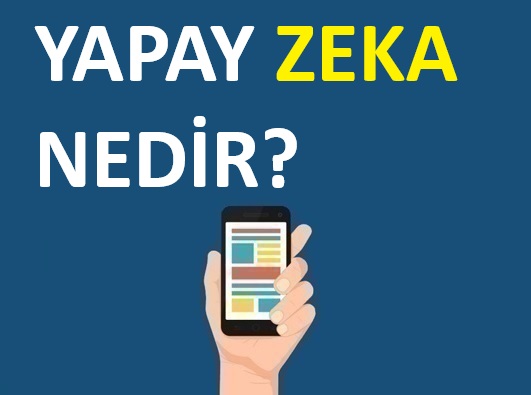 Yapay Zeka Nedir 2026 Rehberi Tanım Türler Kullanım Alanları