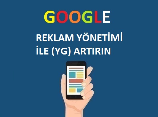 YG'yi En Üst Düzeye Çıkarma Profesyonel Google Adwords Yönetiminin Gücü
