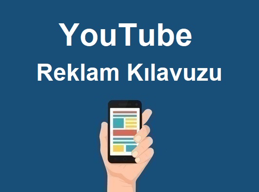 Yeni Başlayanlar İçin YouTube Reklamları - YouTube'da Nasıl Reklam Verilir