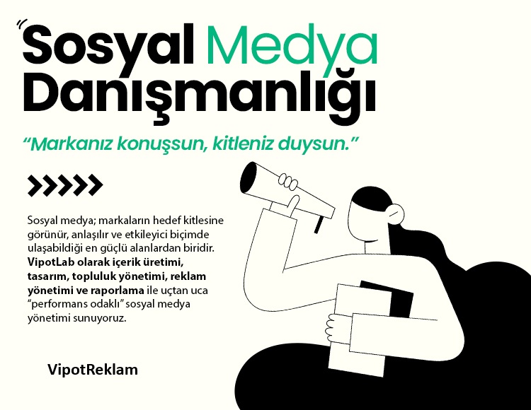 Sosyal Medya Danışmanlığı